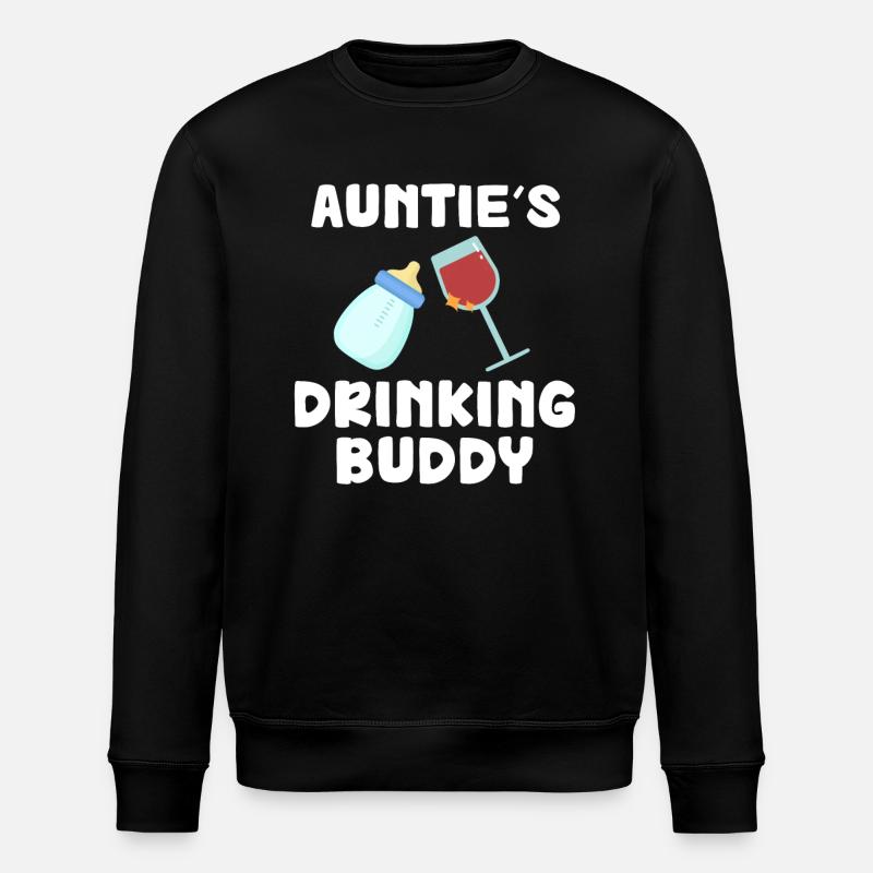 Auntie's Drinking Buddy Funny - Stanley/Stella ROLLER Unisex Organic Sweatshirt - black