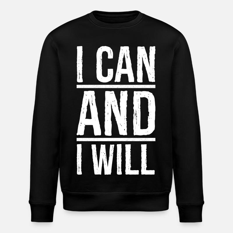 Ich kann und ich werde - Stanley/Stella Unisex Bio-Sweatshirt ROLLER - Schwarz