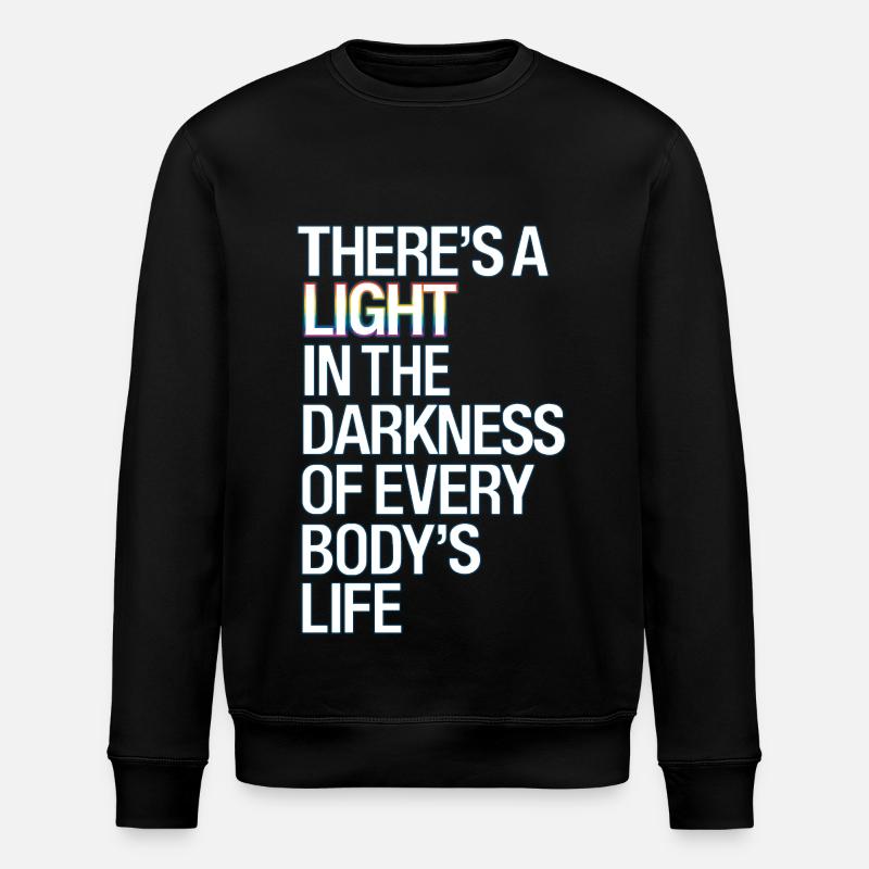 Inspirational Light in Darkness Quote Design - Stanley/Stella ROLLER Unisex Organic Sweatshirt - black