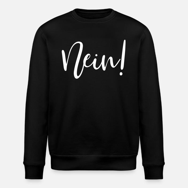 Nein! - Stanley/Stella Unisex Bio-Sweatshirt ROLLER - Schwarz