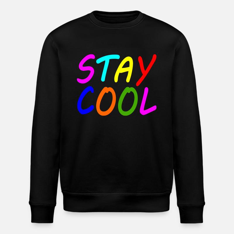 Stay cool - Stanley/Stella ROLLER Unisex Organic Sweatshirt - black
