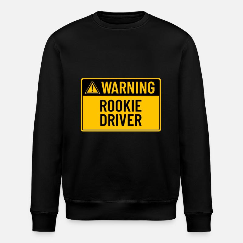 Warning: Rookie Driver - Stanley/Stella ROLLER Unisex Organic Sweatshirt - black