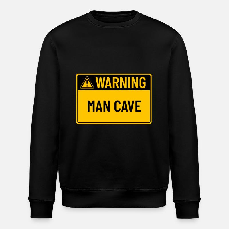 Warning: Man Cave - Stanley/Stella ROLLER Unisex Organic Sweatshirt - black