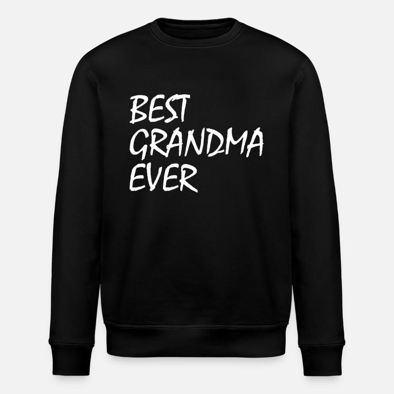 Best grandma ever - Sweat bio ROLLER Stanley/Stella Unisexe - noir