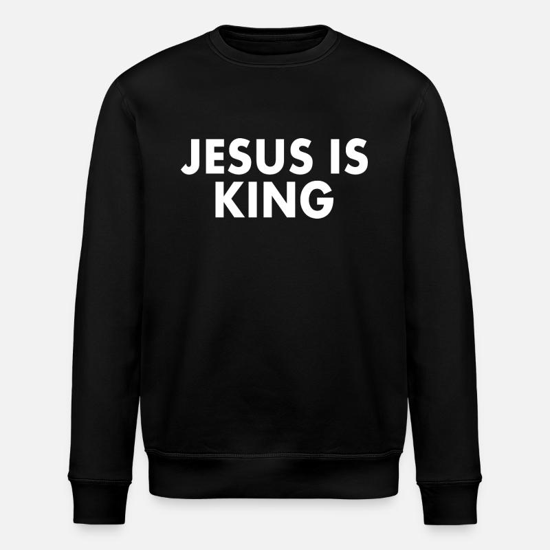 Jesus is king - Sweat bio ROLLER Stanley/Stella Unisexe - noir