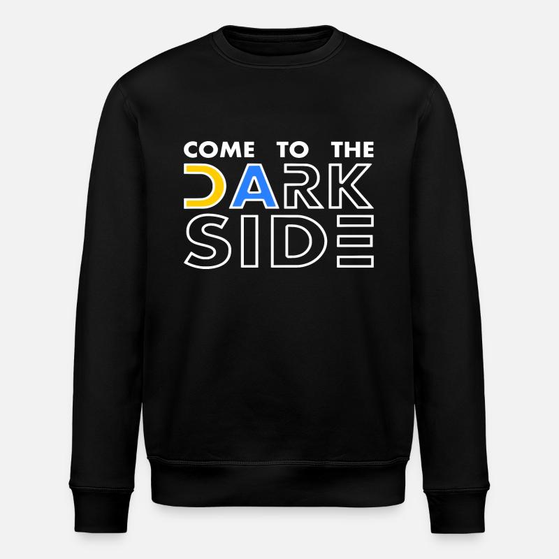 come to the dark side - Stanley/Stella Unisex Bio-Sweatshirt ROLLER - Schwarz