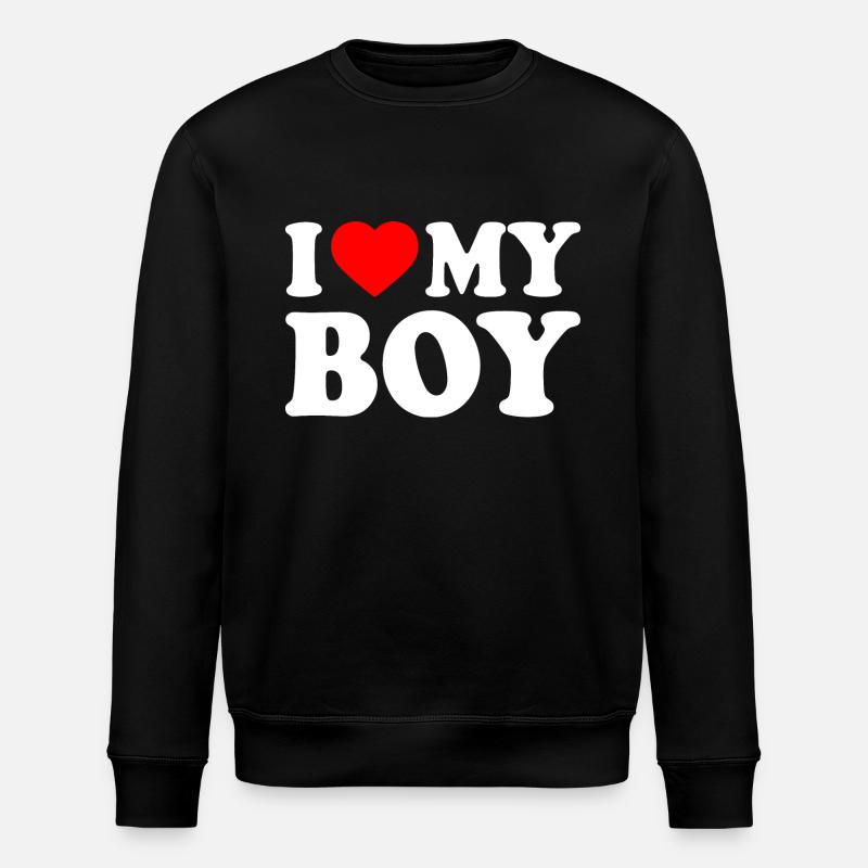I love my boy - Stanley/Stella ROLLER Unisex Organic Sweatshirt - black
