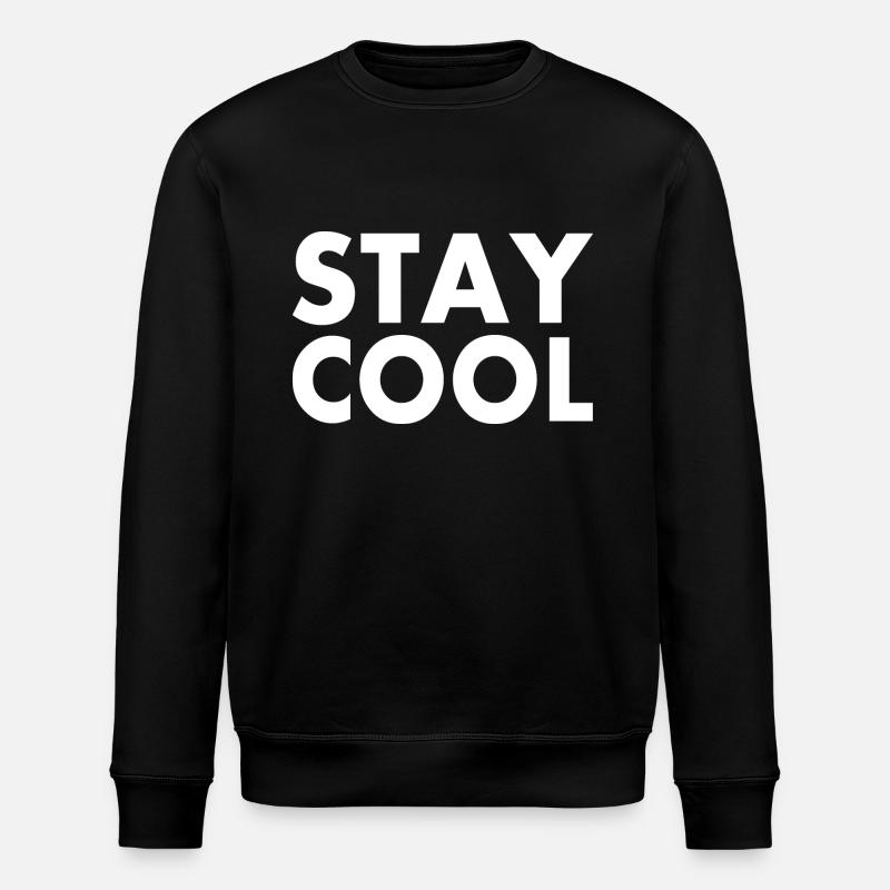Stay cool - Stanley/Stella ROLLER Unisex Organic Sweatshirt - black