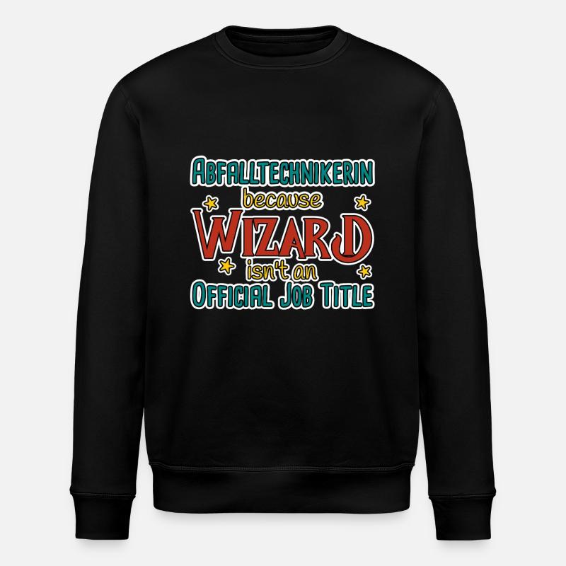Waste Technician Wizard - Stanley/Stella ROLLER Unisex Organic Sweatshirt - black