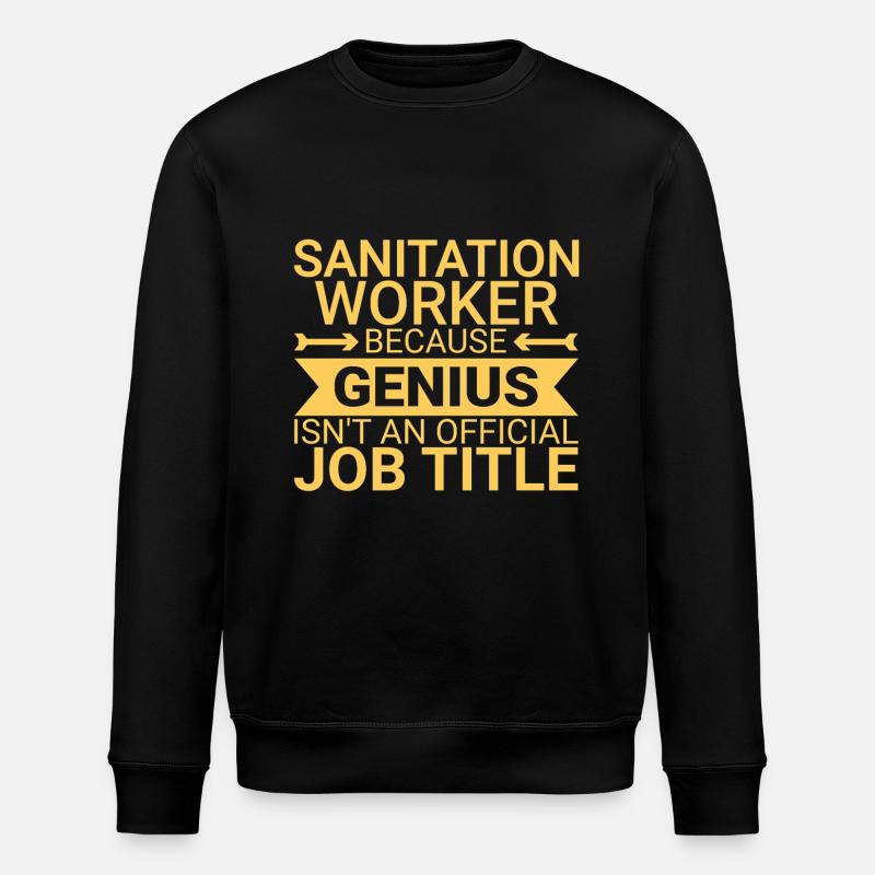 Sanitation worker Genius - Stanley/Stella Unisex Bio-Sweatshirt ROLLER - Schwarz