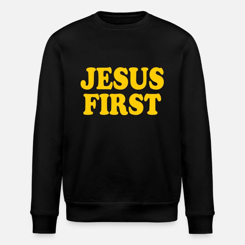 Jesus first - Stanley/Stella ROLLER Unisex Organic Sweatshirt - black