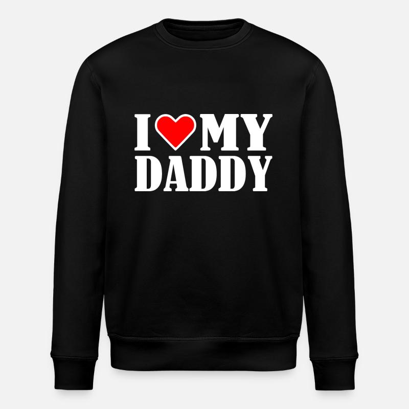 I love my dad - Sweat bio ROLLER Stanley/Stella Unisexe - noir