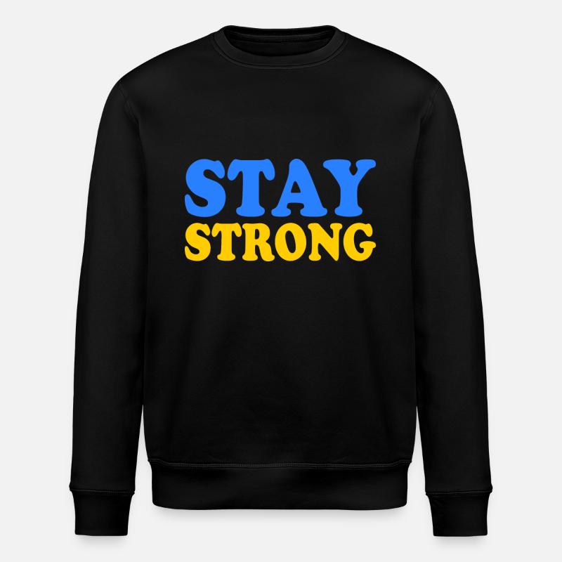 Stay strong - Sweat bio ROLLER Stanley/Stella Unisexe - noir