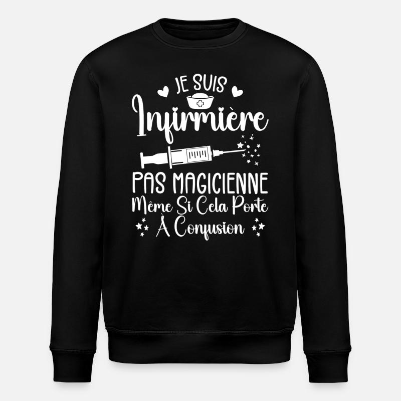 Humour Infirmière - Cadeau Infirmière - Sweat bio ROLLER Stanley/Stella Unisexe - noir