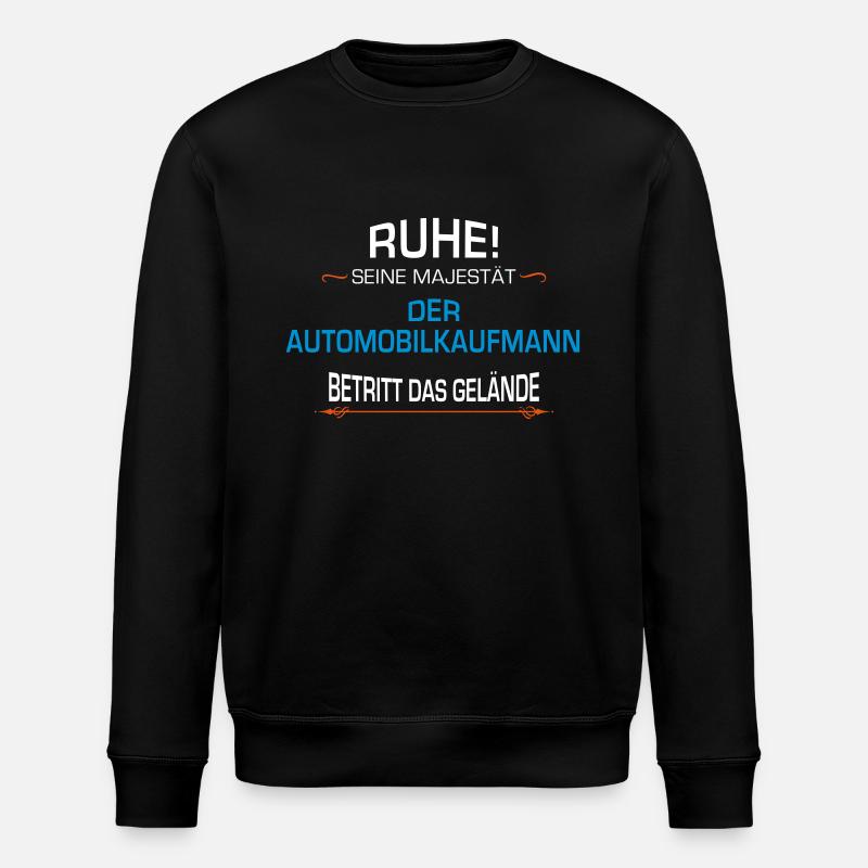 Automobilkaufmann Beruf - Stanley/Stella Unisex Bio-Sweatshirt ROLLER - Schwarz