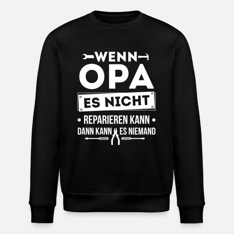 Opa Handwerker reparieren - Stanley/Stella Unisex Bio-Sweatshirt ROLLER - Schwarz
