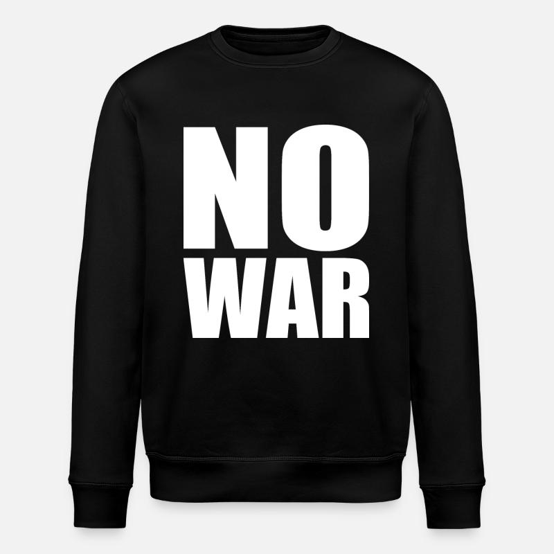 No war - Stanley/Stella ROLLER Unisex Organic Sweatshirt - black