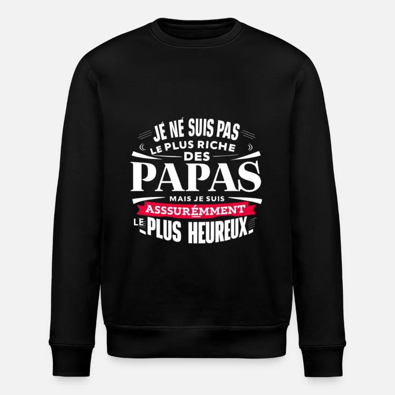 PAPAS LE PLUS RICHE - Sweat bio ROLLER Stanley/Stella Unisexe - noir