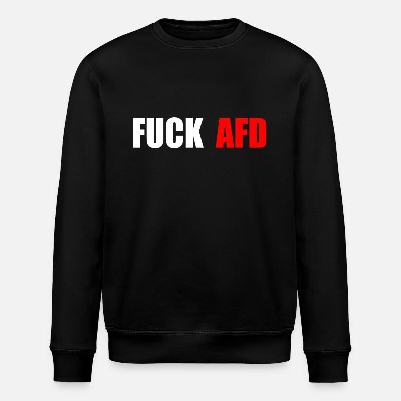 Fuck afd - Stanley/Stella ROLLER Unisex Organic Sweatshirt - black