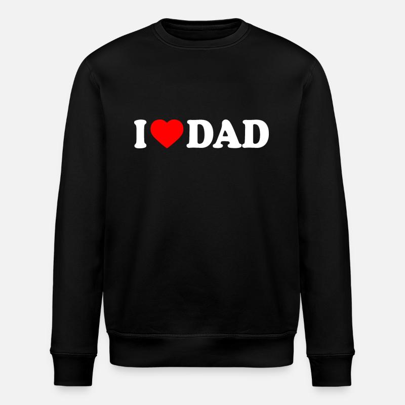 I love dad - Sweat bio ROLLER Stanley/Stella Unisexe - noir