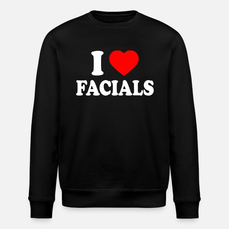 I love facials - Stanley/Stella ROLLER Unisex Organic Sweatshirt - black