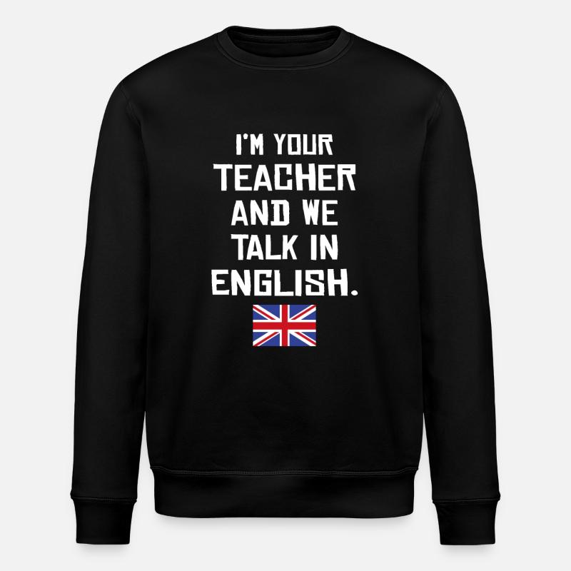 Professeur d’anglais britannique - Sweat bio ROLLER Stanley/Stella Unisexe - noir