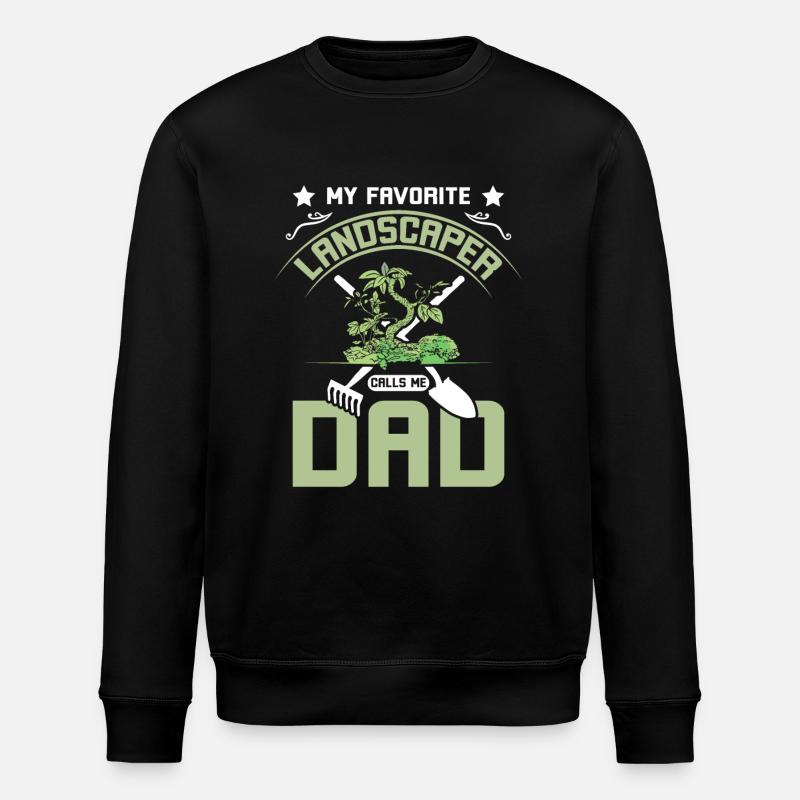 Mon paysagiste préféré m’appelle papa - Sweat bio ROLLER Stanley/Stella Unisexe - noir