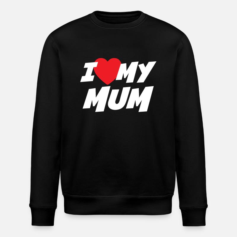 J’aime ma mère - Sweat bio ROLLER Stanley/Stella Unisexe - noir