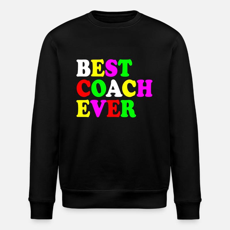 Best coach ever - Sweat bio ROLLER Stanley/Stella Unisexe - noir