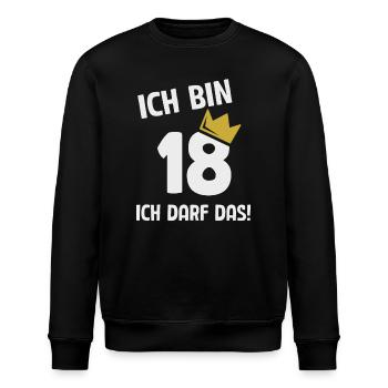 18. Geburtstag ich bin 18 Jahre ich darf das - Stanley/Stella Unisex Bio-Sweatshirt ROLLER - Schwarz - Vorne - Nik (191cm)
