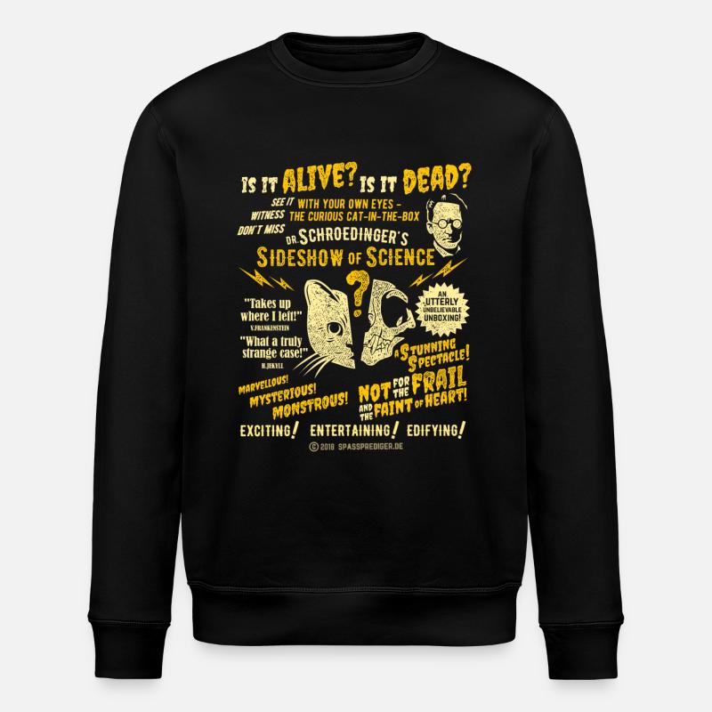 Schrödingers Katze Sideshow - Stanley/Stella Unisex Bio-Sweatshirt ROLLER - Schwarz