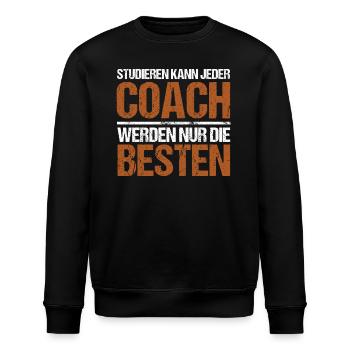 Tout le monde peut étudier - Coach Edition - Sweat bio ROLLER Stanley/Stella Unisexe - noir - Devant - Nik (191cm)