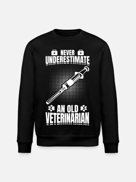 Never Underestimate An Old Veterinarian - Stanley/Stella ROLLER Unisex Organic Sweatshirt - black