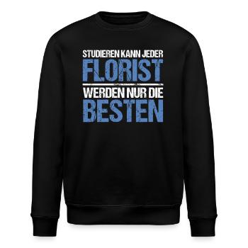 Tout le monde peut étudier - Florist Edition - Sweat bio ROLLER Stanley/Stella Unisexe - noir - Devant - Nik (191cm)