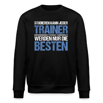 Anyone can study - Trainer Edition - Stanley/Stella ROLLER Unisex Organic Sweatshirt - black - Front - Nik (191cm)