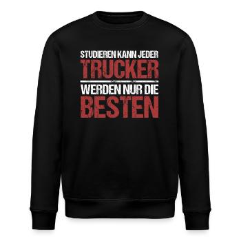 Anyone can study; Truckers are the best - Stanley/Stella ROLLER Unisex Organic Sweatshirt - black - Front - Nik (191cm)