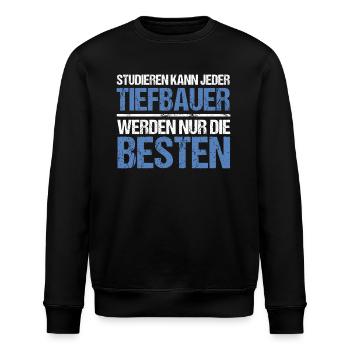 Anyone can study - Tiefbauer Edition - Stanley/Stella ROLLER Unisex Organic Sweatshirt - black - Front - Nik (191cm)