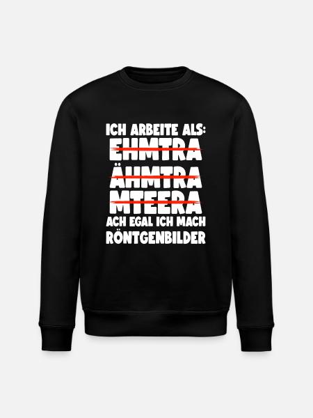 Medizinisch-Technischer Radiologie Assistent MTRA - Stanley/Stella Unisex Bio-Sweatshirt ROLLER - Schwarz