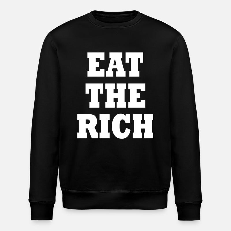 Eat the rich - Stanley/Stella Unisex Bio-Sweatshirt ROLLER - Schwarz