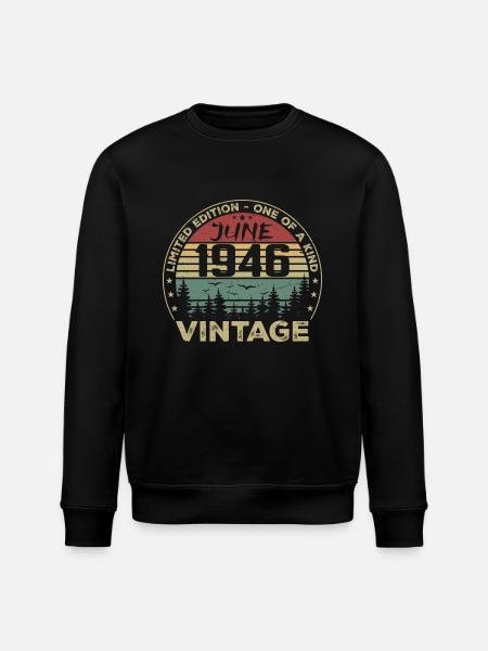 Gåva juni 1946 Födelsedag juni 1946 juni 1946 - Ekologisk sweatshirt ROLLER unisex från Stanley/Stella - svart