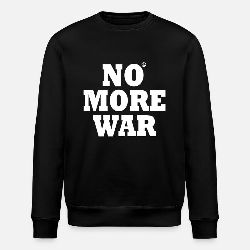 No more war - Stanley/Stella ROLLER Unisex Organic Sweatshirt - black