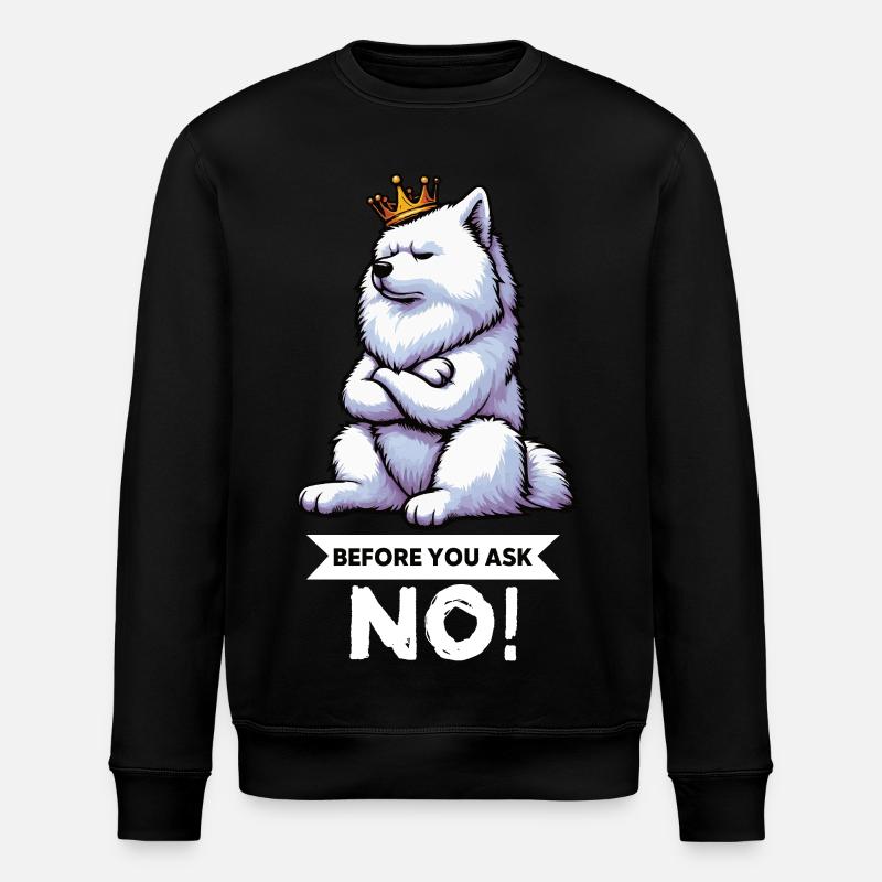 Before You Ask Samojede Samojedenbesitzer  - Stanley/Stella Unisex Bio-Sweatshirt ROLLER - Schwarz