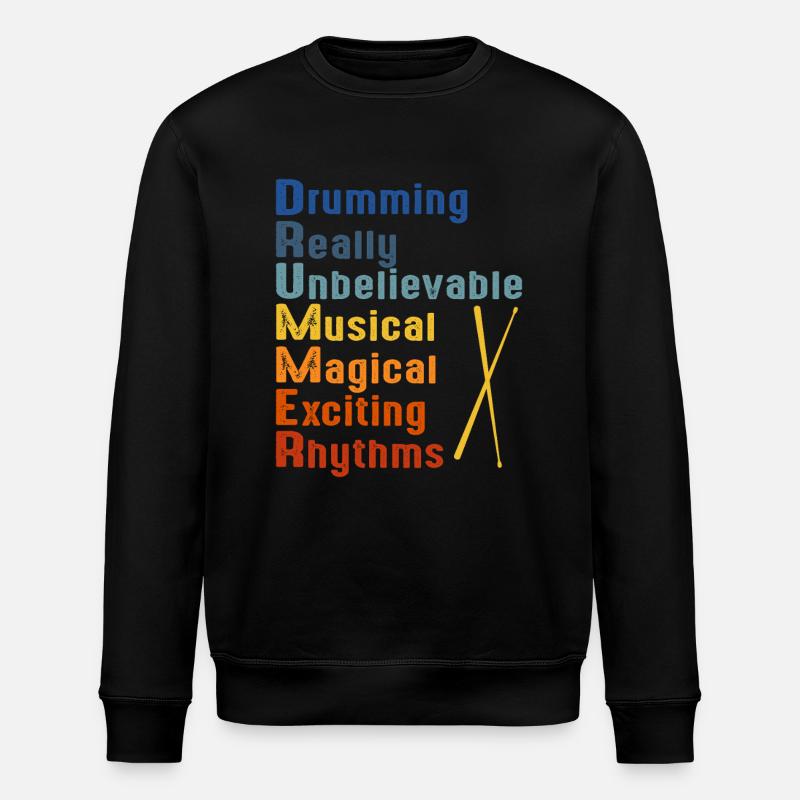 Drumming Drummer Drums Player - Stanley/Stella ROLLER Unisex Organic Sweatshirt - black