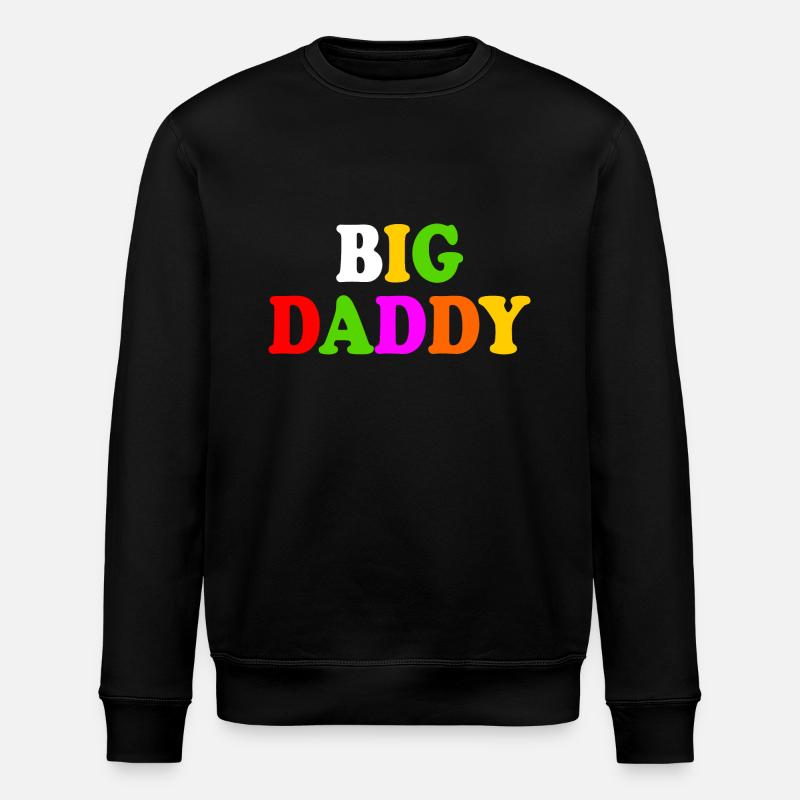 Big daddy - Stanley/Stella ROLLER Unisex Organic Sweatshirt - black