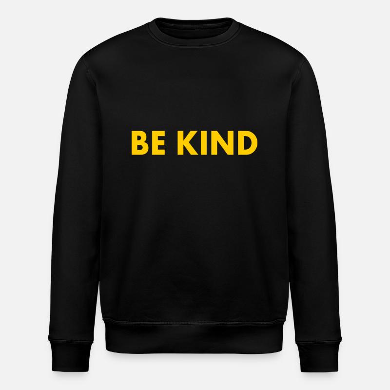 Be kind - Stanley/Stella Unisex Bio-Sweatshirt ROLLER - Schwarz