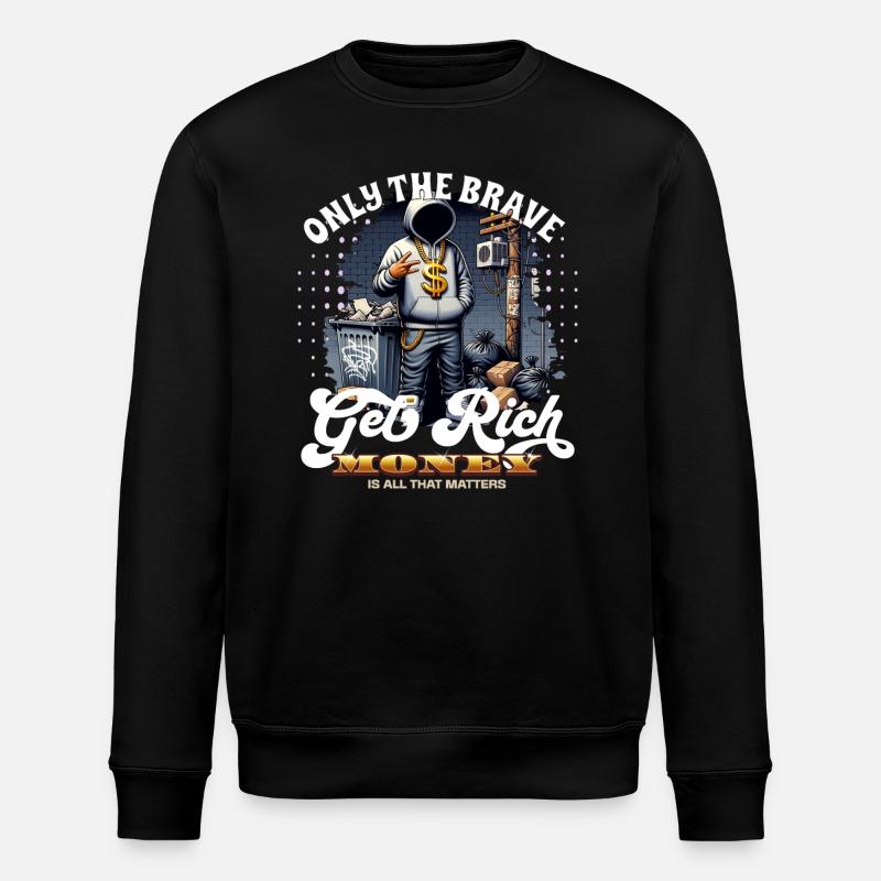 Kun de modige bliver rige - Stanley/Stella økologisk unisex-sweatshirt ROLLER - sort