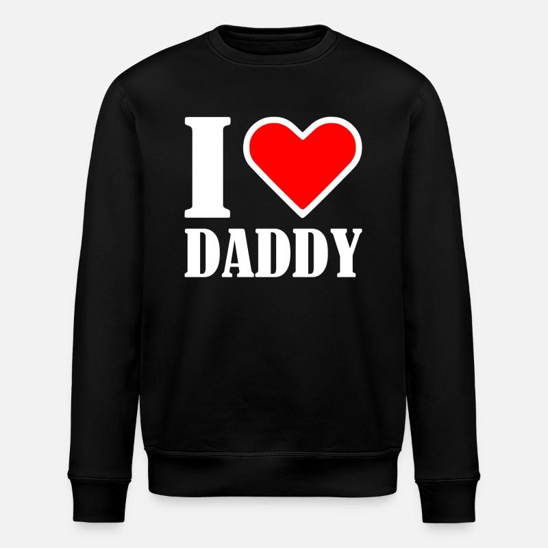 I love daddy - Sweat bio ROLLER Stanley/Stella Unisexe - noir