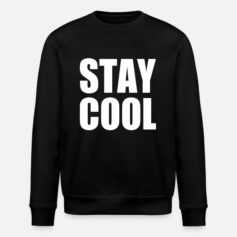 Stay cool - Stanley/Stella ROLLER Unisex Organic Sweatshirt - black