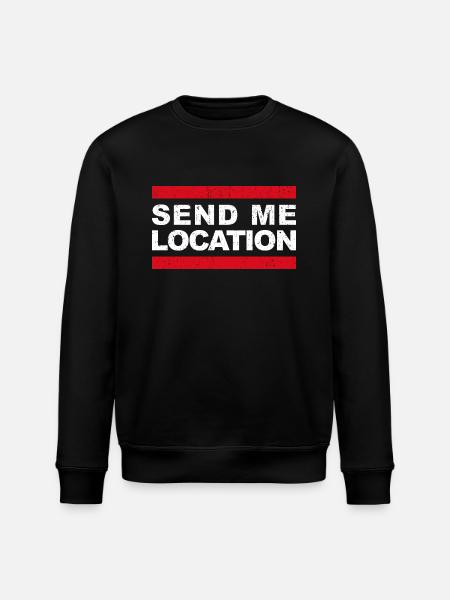 Envoyez-moi l’emplacement - Cool Meme - Sweat bio ROLLER Stanley/Stella Unisexe - noir