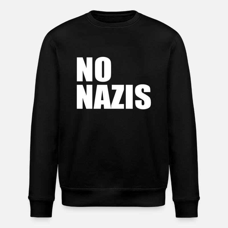 No nazis - Stanley/Stella ROLLER Unisex Organic Sweatshirt - black